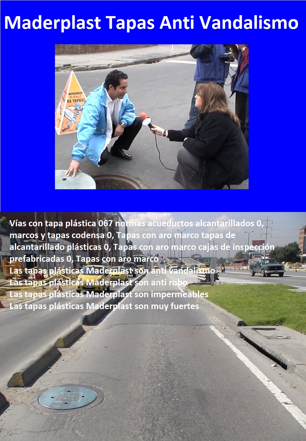 Vías con tapa plástica 067 normas acueductos alcantarillados 0, marcos y tapas codensa 0, Tapas con aro marco tapas de alcantarillado plásticas 0, Tapas con aro marco cajas de inspección prefabricadas 0, Tapas con aro marco Vías con tapa plástica 067 normas acueductos alcantarillados 0, marcos y tapas codensa 0, Tapas con aro marco tapas de alcantarillado plásticas 0, Tapas con aro marco cajas de inspección prefabricadas 0, Tapas con aro marco Vías con tapa plástica 067 normas acueductos alcantarillados 0, marcos y tapas codensa 0, Tapas con aro marco tapas de alcantarillado plásticas 0, Tapas con aro marco cajas de inspección prefabricadas 0, Tapas con aro marco